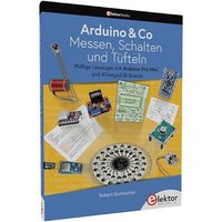 Elektor Arduino & Co – Messen, Schalten und Tüfteln 19975 1St. von Elektor