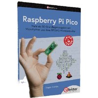Elektor Sachbuch für Raspberry Pi Pico 19866 1St. von Elektor