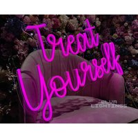 Treat Yourself Neon Schild/Lichtschild Für Wand Personalisiertes Hochzeit Schlafzimmer Logo Spruch von ElvaLightings