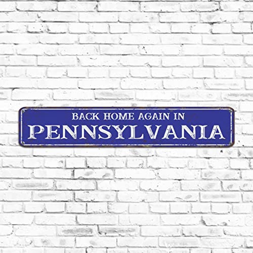 Rustikales Metall-Straßenschild für Heimdekoration, Back Home Again in Pennsylvania, Blechschild, schickes Schild, Pennsylvania, Aluminium, Straßenschilder, blaue Metallplatte, Wanddekoration von Elvoes