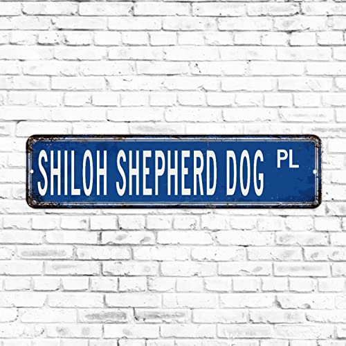 Shiloh Schäferhund Straßenschild Meeresblau 10,2 x 45,7 cm Retro Aluminium Metall Wandschild Blechschild Qualität Tierliebhaber Schild Vintage Bar Cafe Restaurant Shop Zuhause Männerhöhle Dekor von Elvoes