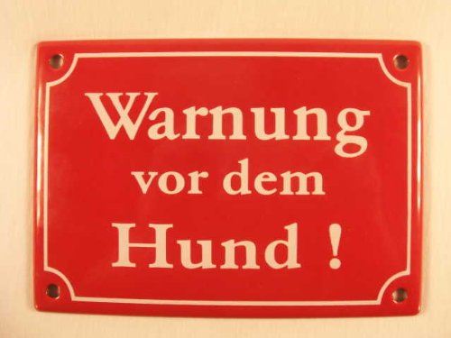 Warnung vor dem Hund Emaille Email Blech Schild von Email