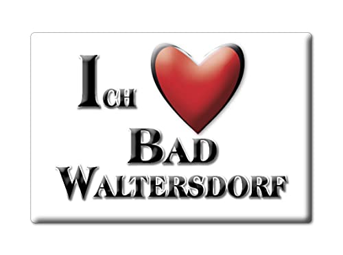Enjoymagnets Bad WALTERSDORF (HF) Souvenir ÖSTERREICH Steiermark Fridge Magnet KÜHLSCHRANK Magnet ICH Liebe I Love von Enjoymagnets