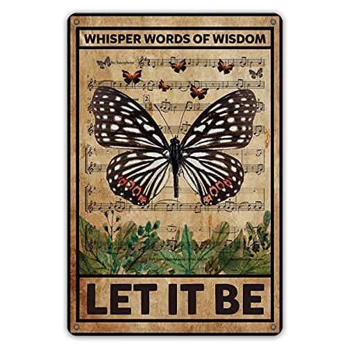 Let It Be The Beatles Metall Blechschild Wanddekoration Retro Whisper Worte der Weisheit Schmetterlinge Kunst Schilder für Wohnkultur Geschenke 20 x 30 cm von Ensound