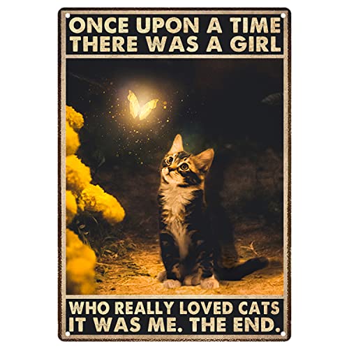 "Once Upon A Time There Was A Girl Who Really Loved Cats", Metall-Blechschilder, Wanddekoration, Vintage-Kätzchen mit goldenem Schmetterling, Kunstposter für Schlafzimmer, Wohnzimmer, Kaffee, 30 x 20 von Ensound