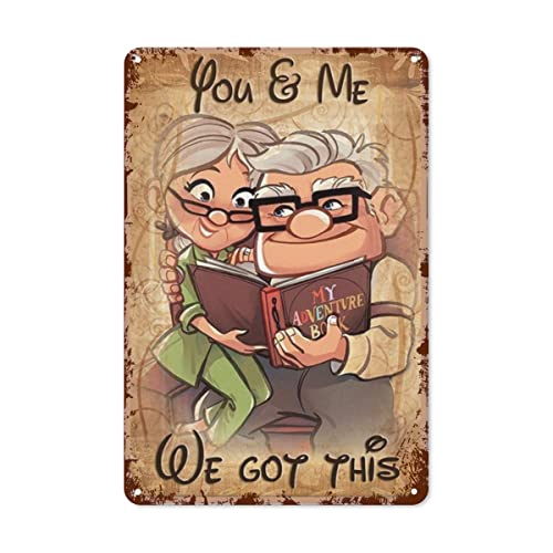 You and Me We Got This Carl and Ellie Up Film Vintage Metallschild Retro Blechschild Kunst Heimdekoration Vintage Metall Blechschild Wanddekoration für Zuhause Bars Restaurants Cafes Pubs 20x30cm von Ensound