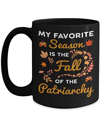 EpicMugs Tasse mit Aufschrift "My Favorite Season Is The Fall Of The Patriarchy" – Lustiges Herbstgeschenk – Lustige Herbst-Tasse – 28 oder 425 ml EpicMugs Tasse mit Aufschrift "My Favorite Season Is The Fall Of The Patriarchy" – Lustiges Herbstgeschenk – Lustige Herbst-Tasse – 28 oder 425 ml von EpicMugs