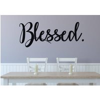 Gesegneter Wandaufkleber - Wandkunst Dankbarer Ich Bin Gesegnet Dankbarkeits-Wanddekor von EpiphanyDecals