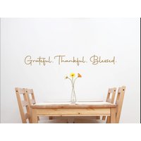 Grateful Thankful Blessed Wand-Aufkleber - Blessed-Vinyl-Aufkleber Blessed-Wanddekor Grateful Thankful Blessed Wand-Aufkleber - Blessed-Vinyl-Aufkleber Blessed-Wanddekor von EpiphanyDecals