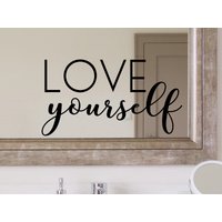 Liebe Dich Selbst Aufkleber - Spiegel Selbstwertgefühl Selbstliebe von EpiphanyDecals