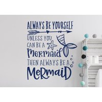Meerjungfrau Wand Aufkleber - Mädchen Dekor - Immer Eine Meerjungfrau-Meerjungfrau Raum Aufkleber von EpiphanyDecals
