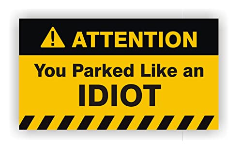 EppoBrand You Parked Like an IDIOT Lustige Offensive Bad Parking Notizkarten hinter Wischer und Aufklebern zum Parken oder Streichlernen (Aufkleber – 20 Stück) von EppoBrand