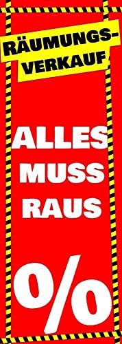 Räumungsverkauf Plakat ALLES MUSS RAUS Poster Werbeschild Ausverkauf Banner 119 cm von Erhard-Trading