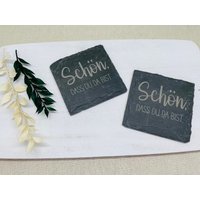 Schiefer Untersetzer Schön, Dass Du Da Bist - 000209 Schiefer Untersetzer Schön, Dass Du Da Bist - 000209 von EulesWerkstatt