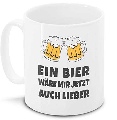 Kaffee-Tasse mit witzigem Spruch – Ein Bier wäre mir jetzt auch lieber | Lustige Spruch-Tasse für Arbeit, Büro und als Geschenkidee von Eurofoto