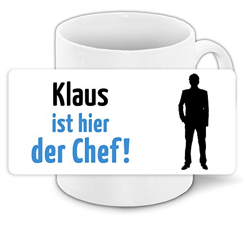 Tasse mit Motiv und Namen - Klaus ist der Chef - | Büro-Tasse | Lustiger Becher von Eurofoto