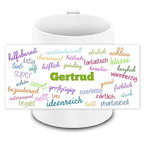 Tasse mit Namen Gertrud und positiven Eigenschaften in Schreibschrift, weiss | Freundschafts-Tasse - Namens-Tasse von Eurofoto