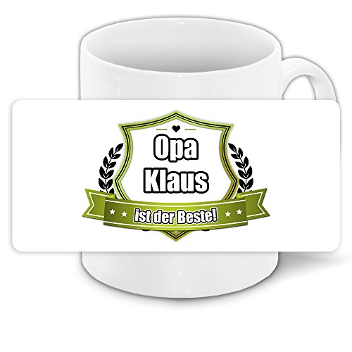 Tasse mit Spruch - Opa Klaus ist der Beste - von Eurofoto