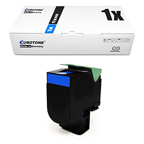 Eurotone XL Cyan Toner kompatibel für Lexmark CS 720 725 de dte de dte CX 725 de dhe dthe ersetzt 74C2SC0 mit ca. 7.000 Seiten von Eurotone