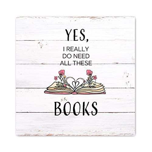 Evans1nism Holzschild mit Aufschrift "Yes I Really Do Need All These Books", Buchliebhaber, Holzschild, Schriftsteller, Geschenke, christliches Zuhause, Wanddekoration, Neuheit, Bauernhaus, Holzschild Evans1nism Holzschild mit Aufschrift "Yes I Really Do Need All These Books", Buchliebhaber, Holzschild, Schriftsteller, Geschenke, christliches Zuhause, Wanddekoration, Neuheit, Bauernhaus, Holzschild von Evans1nism