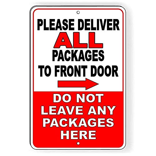 Everett Goodman Home Decor – Sicherheitsschild "Deliver All Packages to Front Door Do Not Leave Any Packages Here.20,3 x 30,5 cm Metall-Blechschild Everett Goodman Home Decor – Sicherheitsschild "Deliver All Packages to Front Door Do Not Leave Any Packages Here.20,3 x 30,5 cm Metall-Blechschild von Everett Goodman