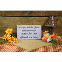 Rustikales Aufmunterungs-Schild "May You Find Stärke" von ExpressionsNmore