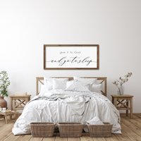 Gib Es Gott Und Geh Schlafen - Holzgerahmtes Schlafzimmerschild von FARMandBARNdecor