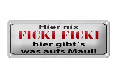 Femer Blechschild Spruch 27x10 cm Hier nix ficki ficki Schild Femer Blechschild Spruch 27x10 cm Hier nix ficki ficki Schild von FEMER