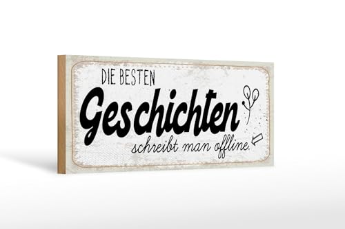 Femer Holzschild Spruch 27x10 cm Die besten Geschichten schreibt man offline Schild Femer Holzschild Spruch 27x10 cm Die besten Geschichten schreibt man offline Schild von FEMER