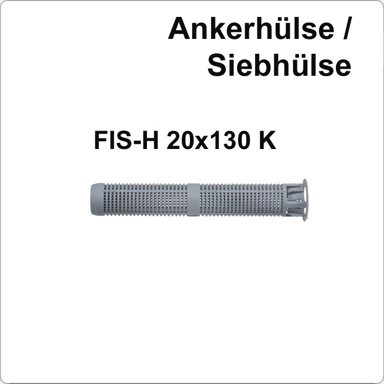 Injektions-Ankerhülse FISCHER FIS H 20x130K von FISCHER