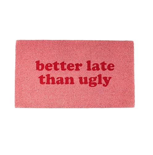 FISURA - Fußmatte außen “Better Late Than Ugly” aus Kokosnuss mit Rutschfester PVC-Rückseite. Lustige Welcome Fußmatte. Handbemalt. Größe: 70 cm x 40 cm. Rosa FISURA - Fußmatte außen “Better Late Than Ugly” aus Kokosnuss mit Rutschfester PVC-Rückseite. Lustige Welcome Fußmatte. Handbemalt. Größe: 70 cm x 40 cm. Rosa von FISURA
