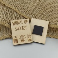 Was Geht Succas? Holz Magnet - Laser Graviert Sukkulente Kaktus Lustiger Küchen von FJ4LifeCreations