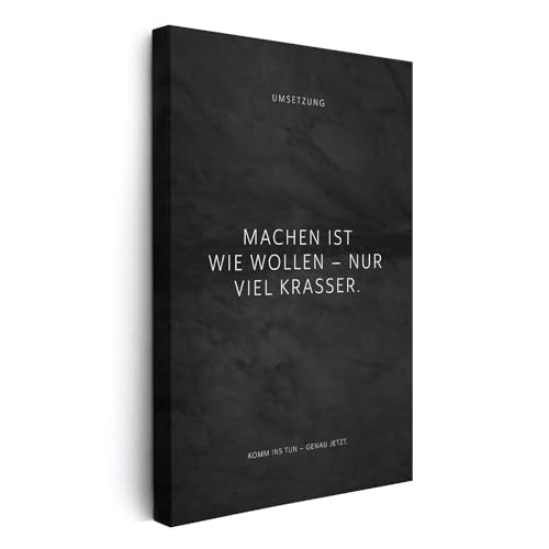 FOMACO Inspiring Art - Motivation Leinwand - 50x75 cm Hochformat - Machen ist wie wollen – nur viel krasser. - Schwarzgrau Marmoroptik - Motivationsbild Wandbild Büro Sprüche Inspiration von FOMACO Inspiring Art