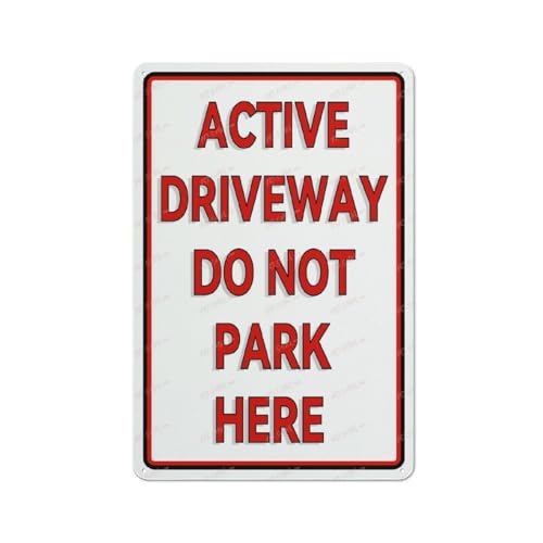 FOSHIN Aluminiumschild "Active Driveway Do Not Park", für drinnen und draußen, 30,5 x 20,3 cm, Matel5 von FOSHIN