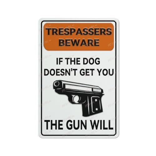 FOSHIN Metall-Wandkunst-Dekor, Trespassers Beware If The Dog Doesn'T Get You The Gun Will Wandkunst, öffentliche Vintage-Retro-Blechschild, 20,3 x 30,5 cm FOSHIN Metall-Wandkunst-Dekor, Trespassers Beware If The Dog Doesn'T Get You The Gun Will Wandkunst, öffentliche Vintage-Retro-Blechschild, 20,3 x 30,5 cm von FOSHIN