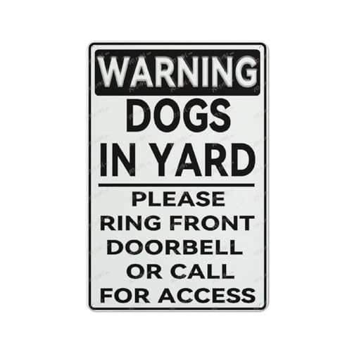 FOSHIN Metallschild mit Aufschrift "Dogs In Yard Ring Doorbell Call For Access", Aluminiumschild für den Innen- und Außenbereich, 30,5 x 20,3 cm, Matel2 von FOSHIN