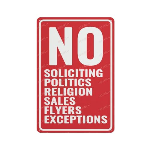 FOSHIN Warnschild Metallschild No Soliciting No Politics No Religion No Sales No Flyers No Exceptions Wand- oder Türschild Vintage Retro Blechschild Plakette Pub Bar Wanddekoration Poster Zuhause 30,5 FOSHIN Warnschild Metallschild No Soliciting No Politics No Religion No Sales No Flyers No Exceptions Wand- oder Türschild Vintage Retro Blechschild Plakette Pub Bar Wanddekoration Poster Zuhause 30,5 von FOSHIN