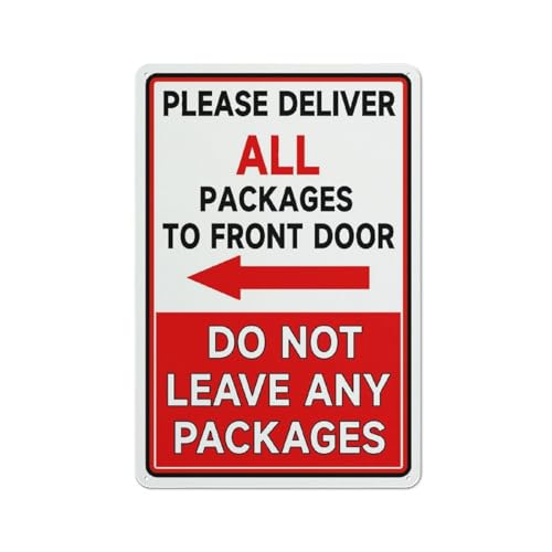 Metallschild "Please Deliver All Packages To Front Door Arrow Left Do Not 30,5 x 20,3 cm, Aluminium-Warnschilder für Eigentum, Geschäft, Hof, Haus, Büro von FOSHIN