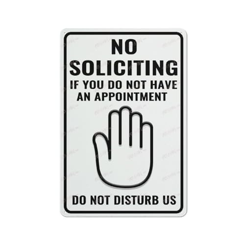 Warnschild aus Metall, Aufschrift "No Soliciting If You Do Not Have An Appointment Do Not Disturb Us" Wand- oder Türschild, Wandkunst, Heimdekoration, Geschenk für Liebhaber, Wanddekoration von FOSHIN