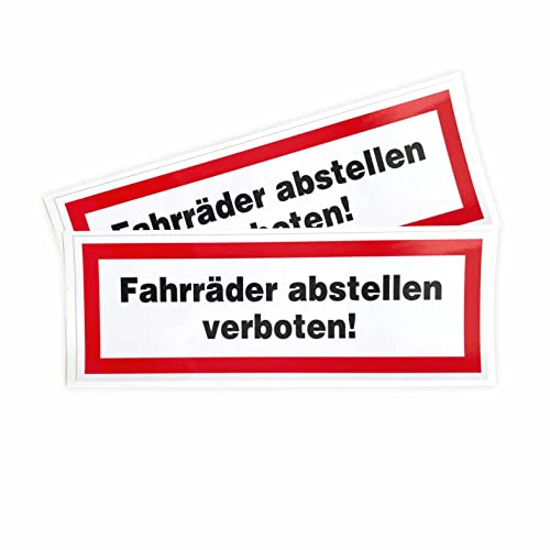 Aufkleber Fahrräder abstellen verboten 21x7,5 cm - Sticker für Außen- und Innenbereich von FOTOFOL