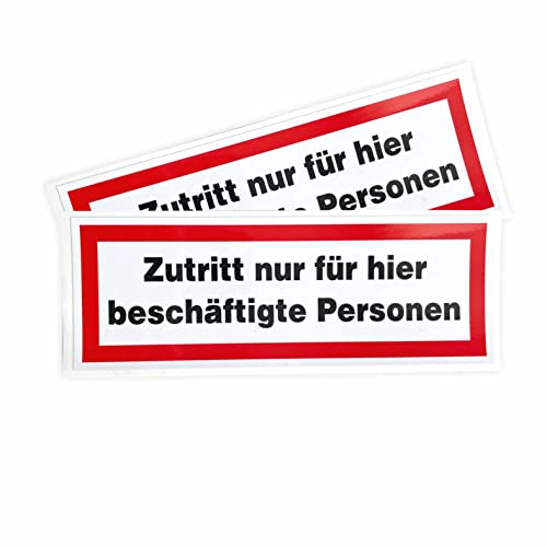 Aufkleber Zutritt nur für hier beschäftigte Personen 21x7,5 cm - Sticker für Außen- und Innenbereich von FOTOFOL