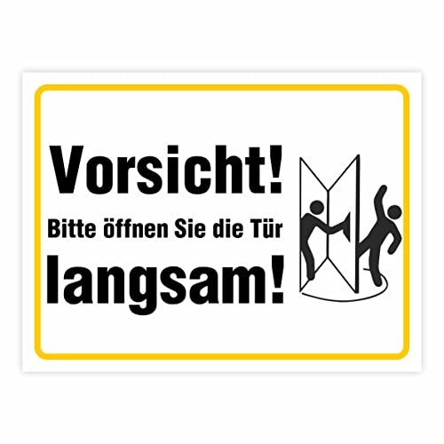 Hinweisaufkleber für den Innen- und Außenbereich ("Vorsicht! Bitte öffnen Sie die Tür langsam") von FOTOFOL