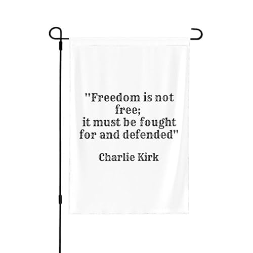 Charlie Kirk Freiheit ist nicht umsonst, sie muss erkämpft und verteidigt werden, 30,5 x 45,7 cm, Gartenflaggen, doppelseitiges Banner, kein Fahnenmast Charlie Kirk Freiheit ist nicht umsonst, sie muss erkämpft und verteidigt werden, 30,5 x 45,7 cm, Gartenflaggen, doppelseitiges Banner, kein Fahnenmast von FWJZDSP