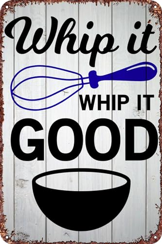 FYELVO Whip It Good Farmhouse Metall-Blechschilder, Retro-Garagenschilder, Filmposter, Schild, Männerhöhle, Dekoration, 20,3 x 30,5 cm von FYELVO