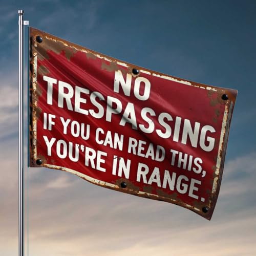 Autoflaggen für Zimmer, rostiges Warnschild: "No Trespassing - If You Can Read This, You'Re Flagge", Raumzubehör für Herren, Camper-Dekor (152 x 244 cm) von FZFN
