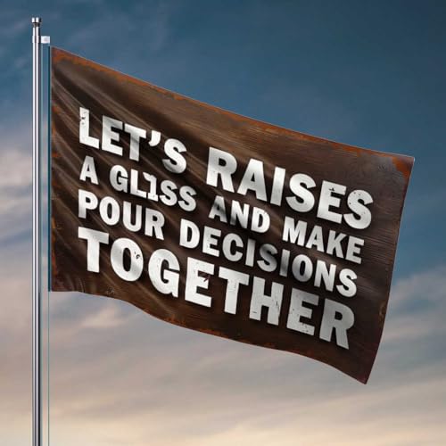 Flagge für Studentenwohnheim, Aufschrift "Let's Raise A Glass And Make Decisions Together", lustige Dekoration für Jungs, 120 x 180 cm Flagge für Studentenwohnheim, Aufschrift "Let's Raise A Glass And Make Decisions Together", lustige Dekoration für Jungs, 120 x 180 cm von FZFN