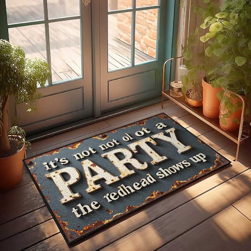Fußmatte für den Außenbereich, rustikales Schild: "It's Not Ol" Til A Party The Redhead Shows Up", Fußmatte, Herbst-Fußmatte, Herbstteppiche für Haustür (50 x 80 cm) von FZFN