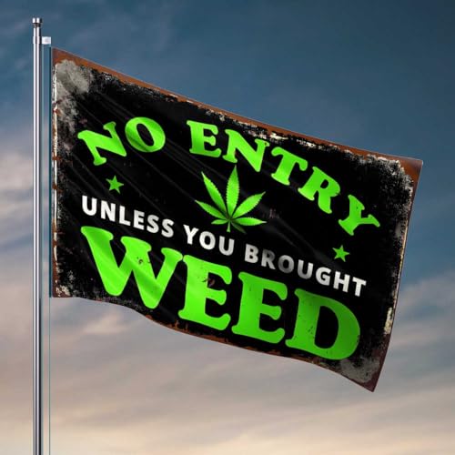 Schlafzimmerflaggen "No Entry Unless You Brought Weed", Flaggen für Herren, Schlafzimmer-Zubehör (30 x 45 cm) von FZFN