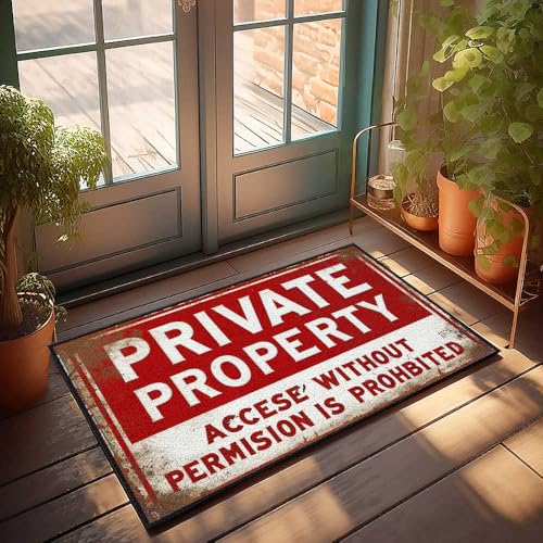 Türmatte für den Eingangsbereich, Privatgrundstück: Unbefugter Zugang, verbotenes Schild, Fußmatte, Zubehör für Herren, 40 x 60 cm Türmatte für den Eingangsbereich, Privatgrundstück: Unbefugter Zugang, verbotenes Schild, Fußmatte, Zubehör für Herren, 40 x 60 cm von FZFN