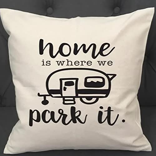 FaceYee Kissenbezüge mit Aufschrift "Home is Where We Park It", 45,7 x 45,7 cm, unsichtbarer Reißverschluss, quadratisch, Farbe: Home is Where We Park It" von FaceYee